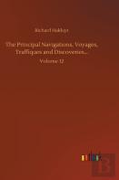 The Principal Navigations, Voyages, Traffiques And Discoveries...