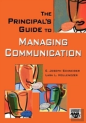 The Principal'S Guide To Managing Communication
