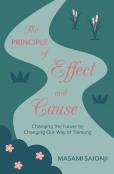 The Principle Of Effect And Cause