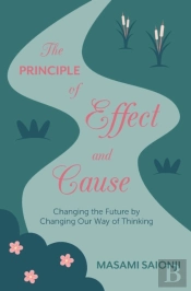 The Principle Of Effect And Cause