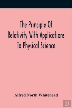 Bertrand.pt - The Principle Of Relativity With Applications To Physical Science