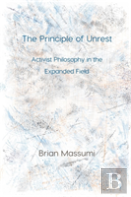 The Principle Of Unrest