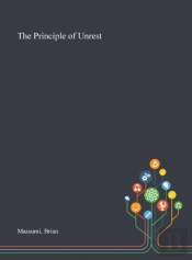 The Principle Of Unrest