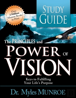 Bertrand.pt - The Principles And Power Of Vision Study Guide