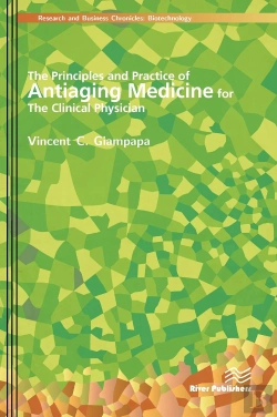 Bertrand.pt - The Principles And Practice Of Antiaging Medicine For The Clinical Physician