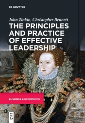 The Principles And Practice Of Effective Leadership