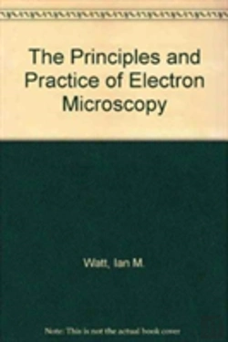 Bertrand.pt - The Principles And Practice Of Electron Microscopy