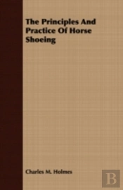 The Principles And Practice Of Horse Sho