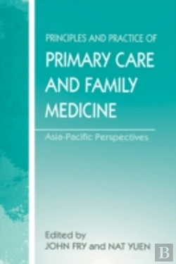Bertrand.pt - The Principles And Practice Of Primary Care And Family Medicine