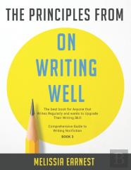 The Principles From On Writing Well