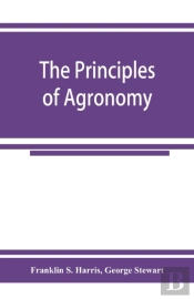 The Principles Of Agronomy