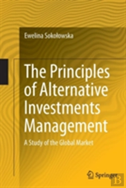 Bertrand.pt - The Principles Of Alternative Investments Management
