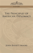 The Principles Of American Diplomacy