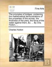 The Principles Of Bridges: Containing Th