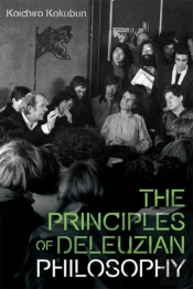 The Principles Of Deleuzian Philosophy