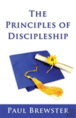 Bertrand.pt - The Principles Of Discipleship