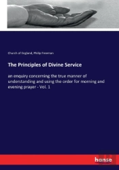 The Principles Of Divine Service