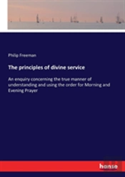 The Principles Of Divine Service