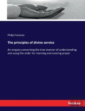 The Principles Of Divine Service