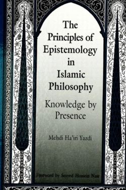 Bertrand.pt - The Principles Of Epistemology In Islamic Philosophy