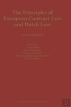 Bertrand.pt - The Principles Of European Contract Law And Dutch Law