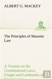 The Principles Of Masonic Law