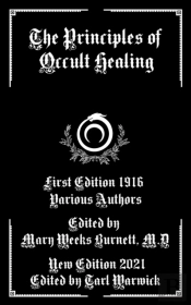 The Principles Of Occult Healing