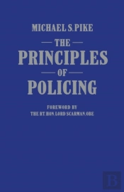 The Principles Of Policing