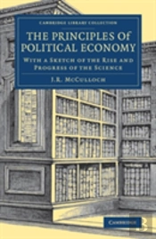 The Principles Of Political Economy