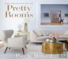 The Principles Of Pretty Rooms