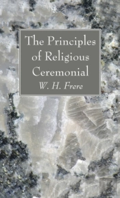 The Principles Of Religious Ceremonial