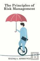 The Principles Of Risk Management