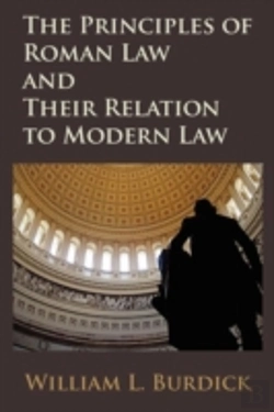 Bertrand.pt - The Principles Of Roman Law And Their Relation To Modern Law