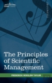 The Principles Of Scientific Management