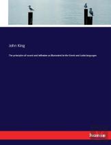 The Principles Of Sound And Inflexion As Illustrated In The Greek And Latin Languages