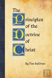 The Principles Of The Doctrine Of Christ