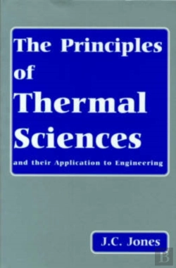 Bertrand.pt - The Principles Of Thermal Sciences And Their Application To Engineering