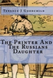 The Printer And The Russians Daughter