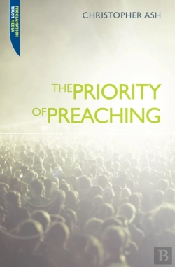 Bertrand.pt - The Priority Of Preaching