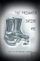 The Prisoner Inside Me