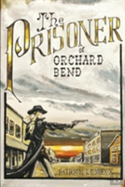Bertrand.pt - The Prisoner Of Orchard Bend