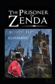 The Prisoner Of Zenda Annotated