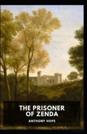 The Prisoner Of Zenda Annotated