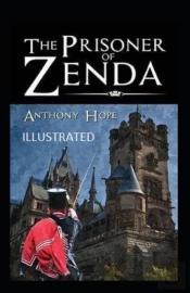 The Prisoner Of Zenda Illustrated