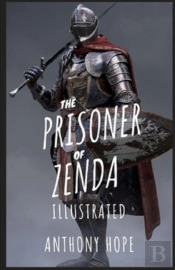 The Prisoner Of Zenda Illustrated