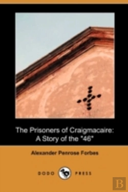 Bertrand.pt - The Prisoners Of Craigmacaire: A Story O
