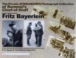 The Private Afrikakorps Photograph Collection Of Rommel'S Chief-Of Staff Generalleutnant Fritz Bayerlein