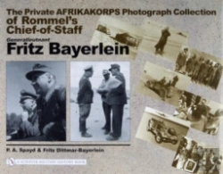 Bertrand.pt - The Private Afrikakorps Photograph Collection Of Rommel'S Chief-Of Staff Generalleutnant Fritz Bayerlein