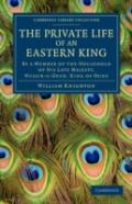 The Private Life Of An Eastern King