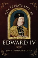 The Private Life Of Edward Iv
